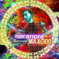 Paranoia Survivor Max 300