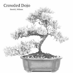 Crowded Dojo