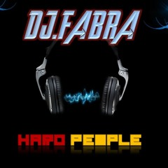 DJ FABRA - HARD PEOPLE