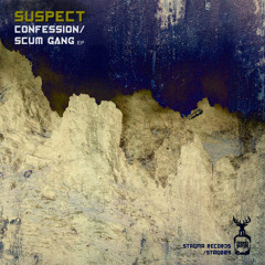 Suspect - CONFESSION/SCUM GANG PREVIEW (out 23/02/2018)