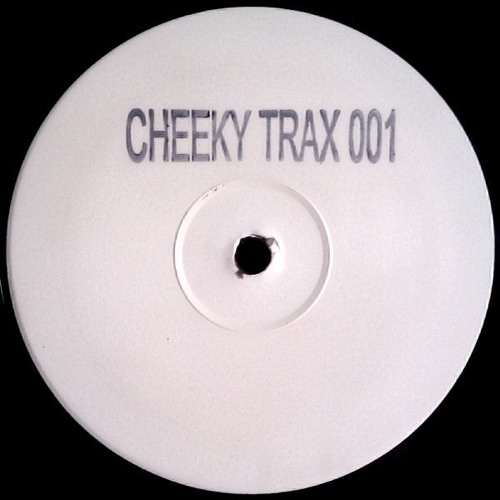 Cheeky Trax - Volume 1 (B Side)(Clap Your Hands)