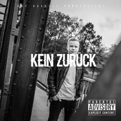 kein zurück - deutschrap mixtape