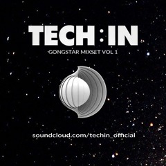 TECH_IN MIXSET Vol.2 BY GONGSTAR