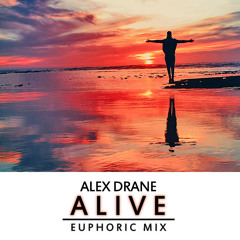 Alive (Euphoric Mix)
