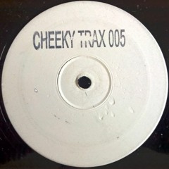 Cheeky Trax - Volume 5 (A Side)(Anasthasia)