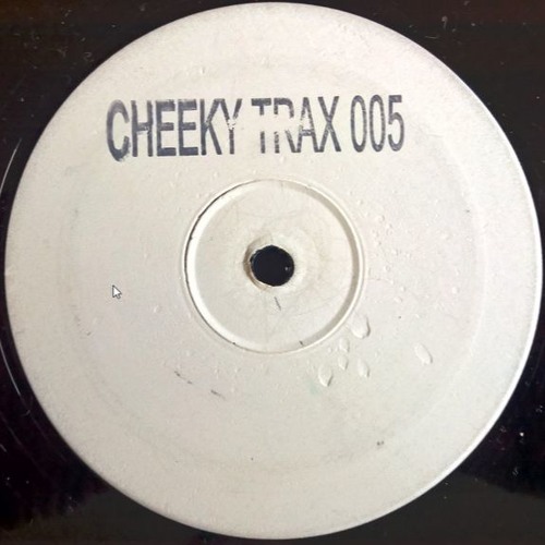 Cheeky Trax - Volume 5 (A Side)(Anasthasia)