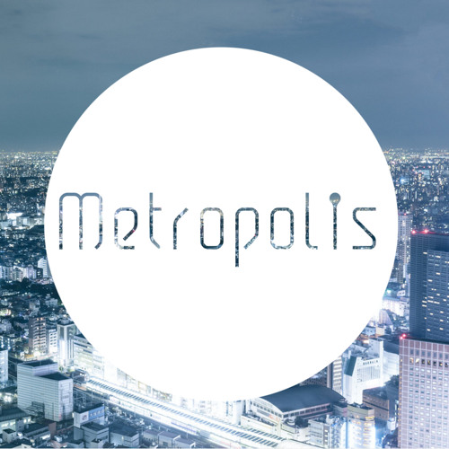[No copyright] MASEraaaN - Metropolis【Free Download】