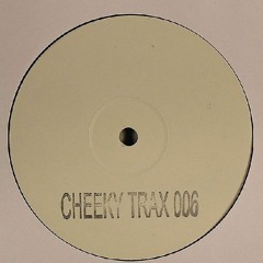 Cheeky Trax - Volume 6 (A Side)(Mashup)