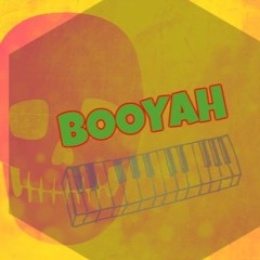 Booyah (Original Mix)