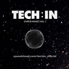 Tech In Mixset Vol.3 By Overb
