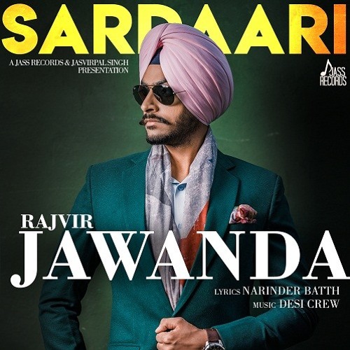 Sardaari - Rajvir Jawanda