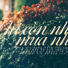 Chỉ Còn Những Mùa Nhớ - FX-Hiếu ĐI Trên Dây FT Nguyên House
