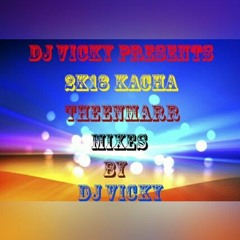 03 Kittu Yadav Aanna Song New 2018 ( Theenmarr + Congo Mix ) By Dj Vicky