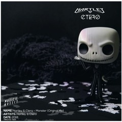 Hartley & Ctero - Monster (Original Mix)