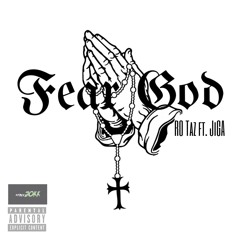 Fear God ft. JiGA