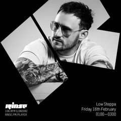 Low Steppa - Friday 16th February 2018