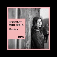 Midi Deux Podcast