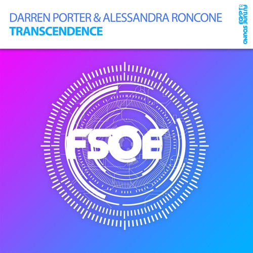 Darren Porter & Alessandra Roncone - Transcendence (Extended Mix)