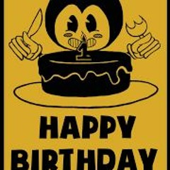 Happy Birthday Bendy(NIGHTCORE)