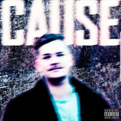 Cause