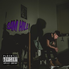 Sam Hill - Song 2 A Friend          >Prod by treetime