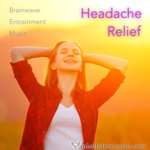 Stream Meditation Music Listen to Headache Relief (Demo) playlist online for free on SoundCloud
