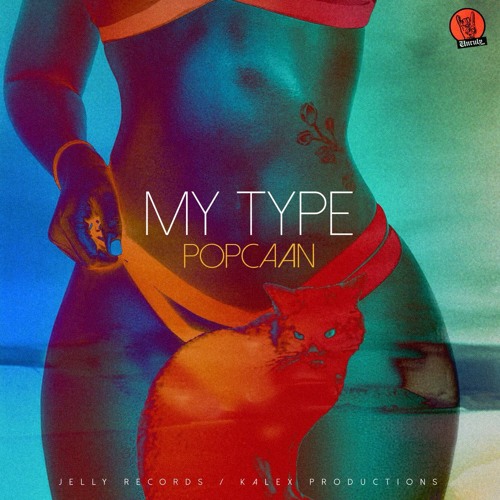 Popcaan - My Type (Official Audio) 2018