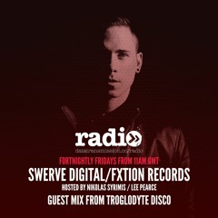 Swerve Digital & FXtion Records Sessions with Troglodyte Disco - Hosted By Nikolas Syrimis