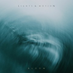 Lights & Motion - Glaciers