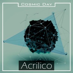 Galaxia 97 - Acrilico ( Cosmic Day Remix)