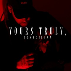 Yours Truly - JOnboiiera