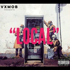 VXMOB - "LOCAL"