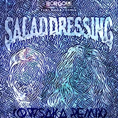 Borgore - Salad Dressing (Feat. Bella Thorne) [OWSAKA Remix]