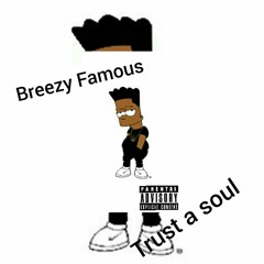 Breezy Famous "Fuck Valentine's