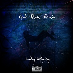 Drake - Gods Plan Remix
