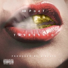 AB PoeT - Different [Prod. By A.Beats]