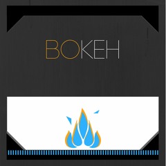 Bokeh [Free Download]