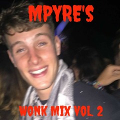 MPYRE's Wonk Mix vol. 2