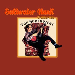 A Hole in the Bucket, Ep. 6 (Saltwater Hank)