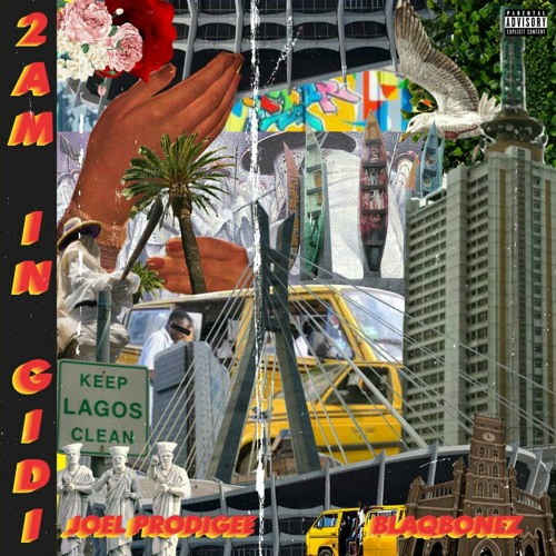 2am In Gidi ft Blaqbonez