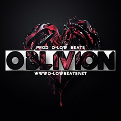 Oblivion // Prod. D-Low Beats // Lease at d-lowbeats.net