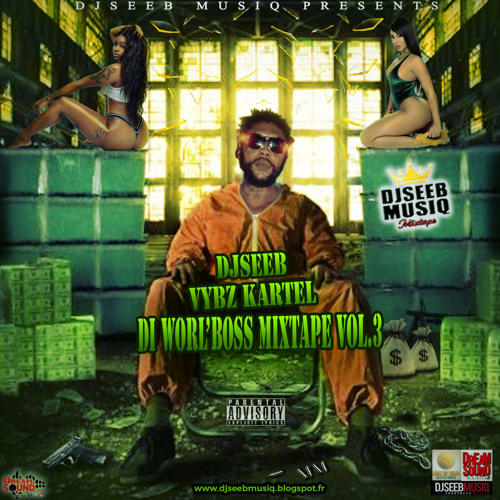 DJ Seeb  - Vybz Kartel Di Worl'Boss Vol. 3