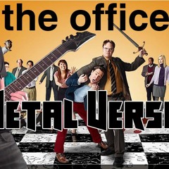 The Office Theme Song Metal Version (Artificial Fear)