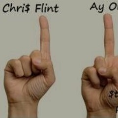 1,2,3,4 Chri$ Flint, Ay One, L.O.