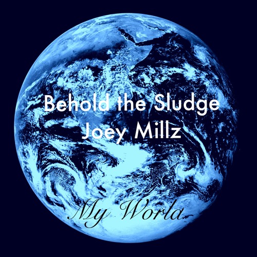 BtS & Joey Millz - My World