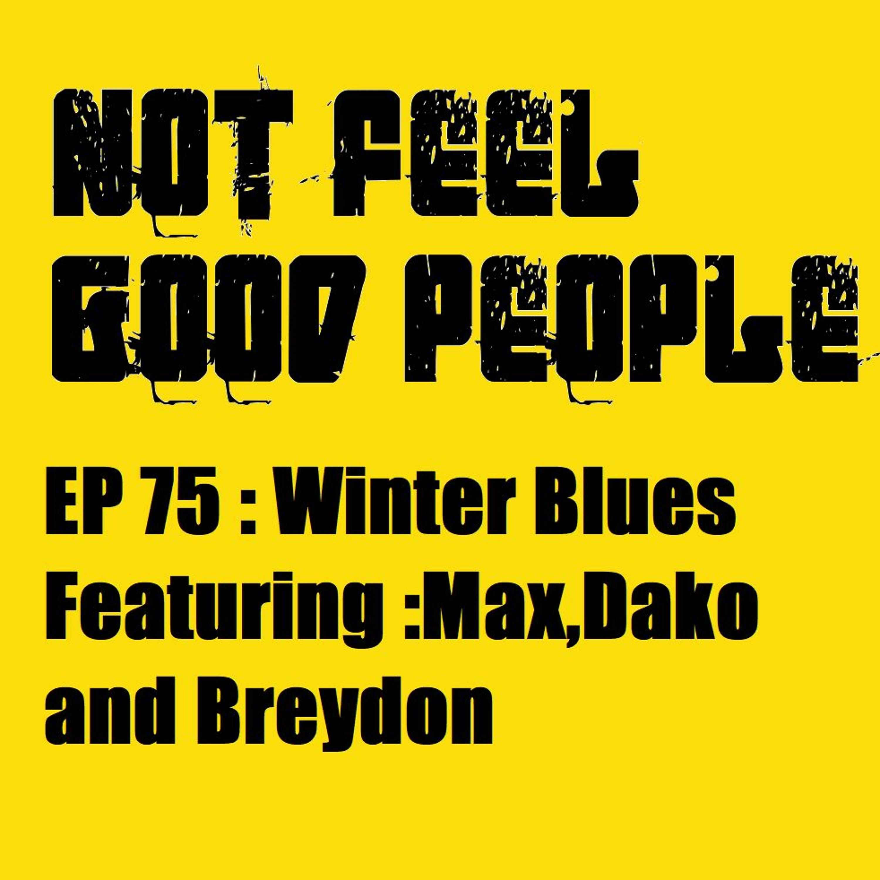 NFGP Ep 75 :Winter Blues episode artwork