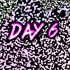 Day 6