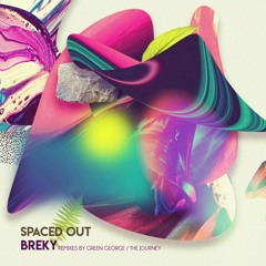 Breky - Spaced Out EP