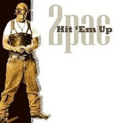Tupac - Hit 'Em Up (Remix) READ DESC