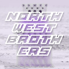 Northwest Brothers (feat. Swerve Merv)